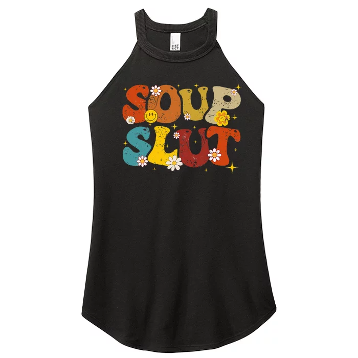 Soup Slut Groovy Sarcastic Funny Saying Christmas Women’s Perfect Tri Rocker Tank