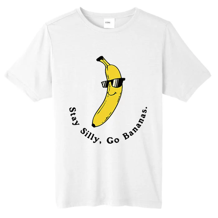 Stay Silly Go Bananas Art Fun Stylish ChromaSoft Performance T-Shirt