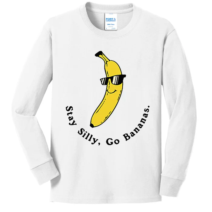 Stay Silly Go Bananas Art Fun Stylish Kids Long Sleeve Shirt