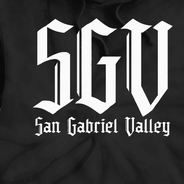 Sgv San Gabriel Valley Sgv 626 San Gabriel Valley Tie Dye Hoodie