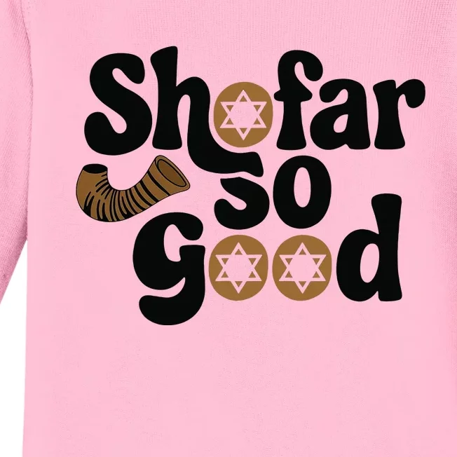 Shofar So Good Funny Rosh Hashanah Jewish Holiday Baby Long Sleeve Bodysuit