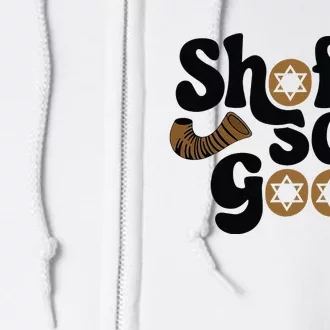 Shofar So Good Funny Rosh Hashanah Jewish Holiday Full Zip Hoodie