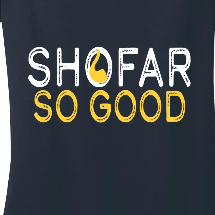 Shofar So Good Jewish New Year Shana Tova Hanukkah Women's V-Neck T-Shirt