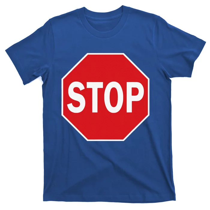 Stop Sign Gift Novelty Road Signs Halloween Outfit T-Shirt