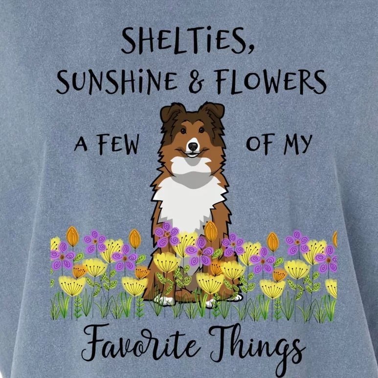 Shelties Sheltie Gift Shelties My Favorite Thing Sheltie Mom Funny Gift Garment-Dyed Women's Muscle Tee