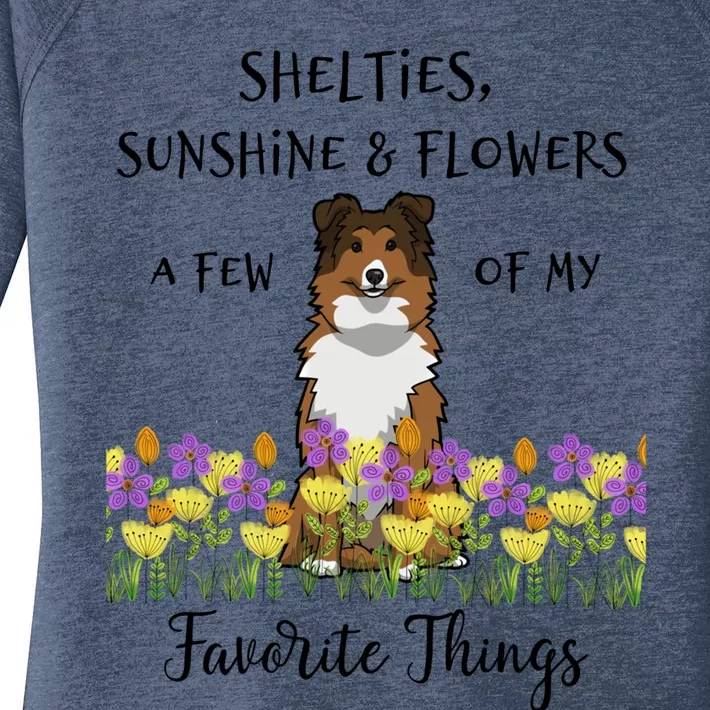 Shelties Sheltie Gift Shelties My Favorite Thing Sheltie Mom Funny Gift Women's Perfect Tri Tunic Long Sleeve Shirt