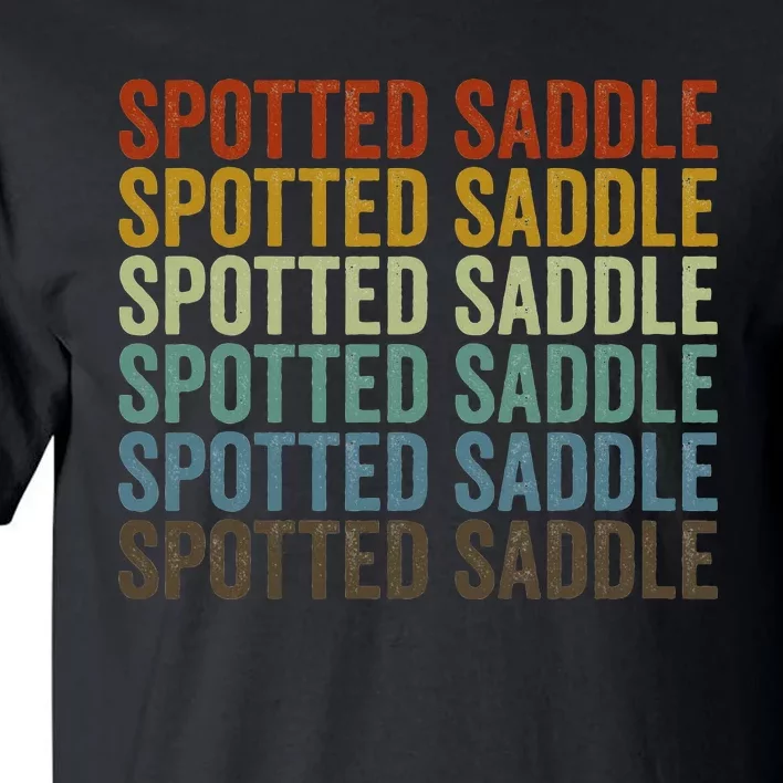 Spotted Saddle Horse Retro Tall T-Shirt