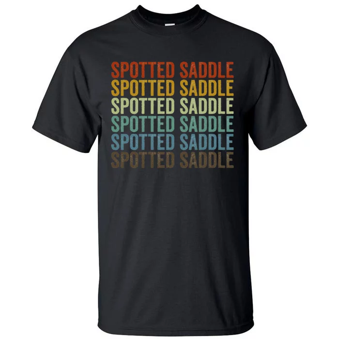 Spotted Saddle Horse Retro Tall T-Shirt