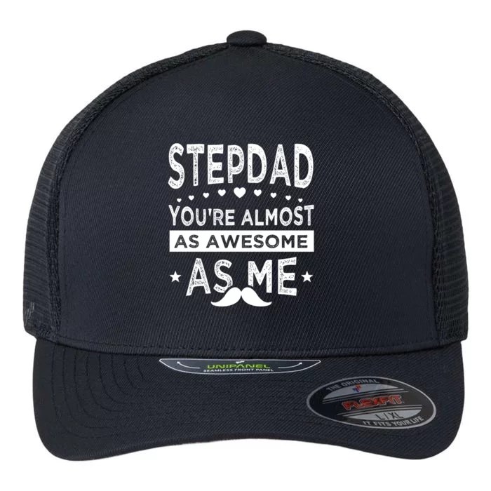 Stepdad Since Having Step Bonus Father Stepdad Gift Flexfit Unipanel Trucker Cap