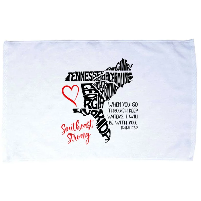 Southeast Strong Hurricane Helene Survivor When You Go Through Deep Wat Microfiber Hand Towel