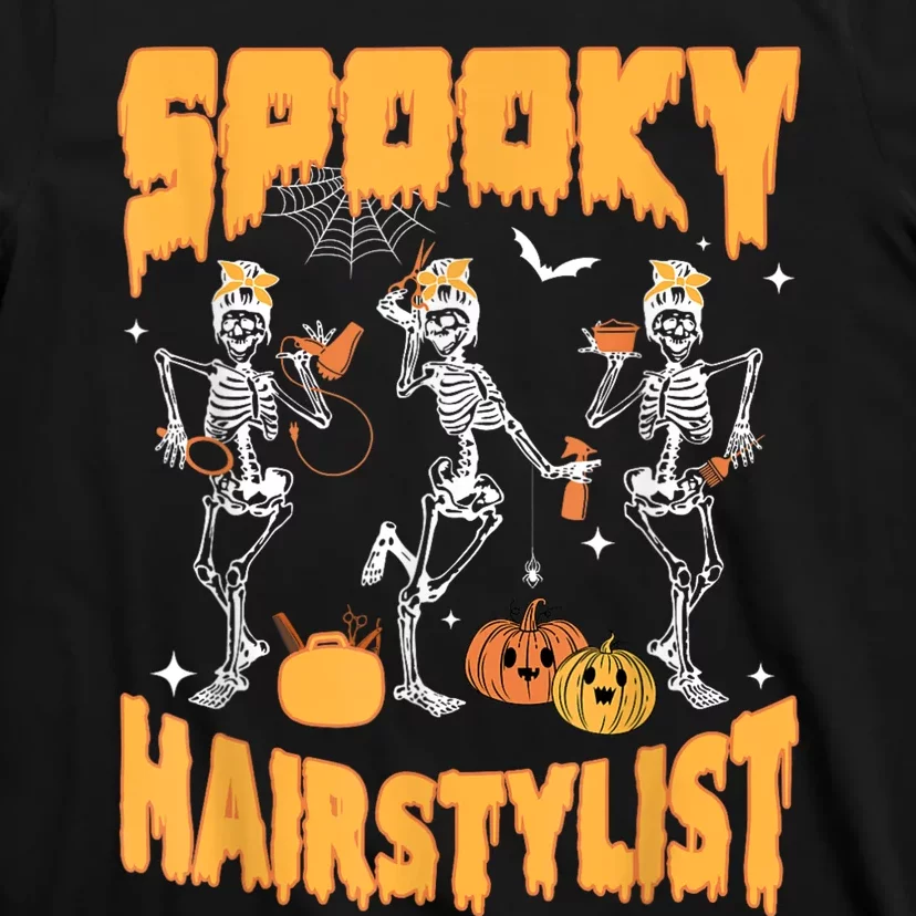 Spooky Season Halloween Hairstylist Skeleton And Pumpkins T-Shirt