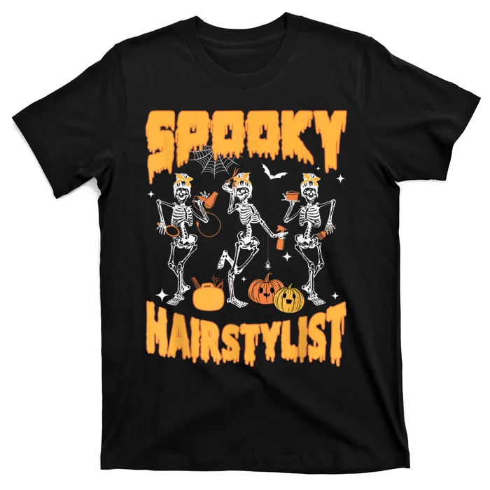 Spooky Season Halloween Hairstylist Skeleton And Pumpkins T-Shirt