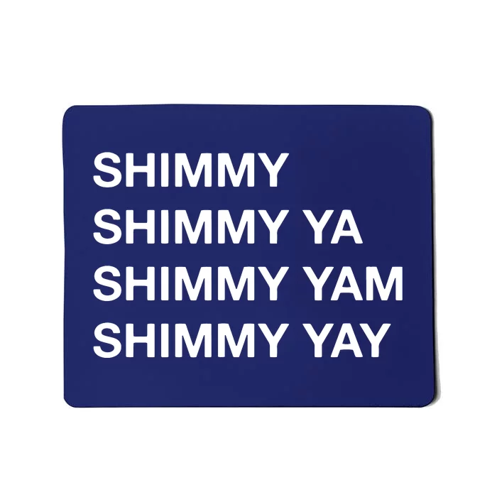 Shimmy Shimmy Hiphop Oldschool Rap Tee 90s Music Mousepad