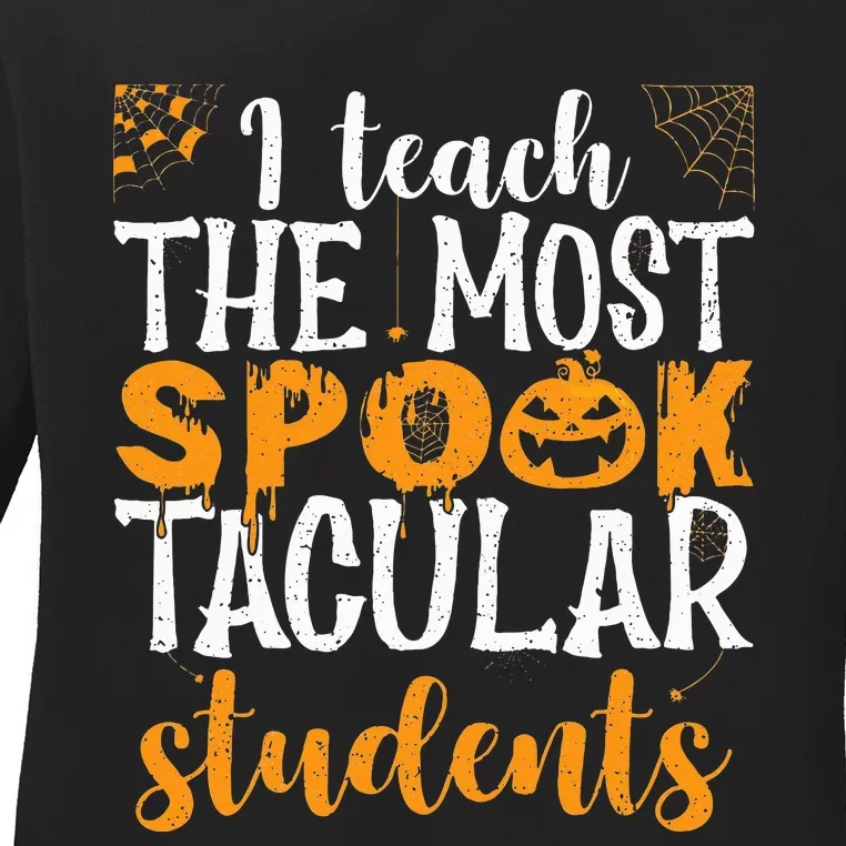 Spooktacular Students Halloween Teacher Gift Ladies Long Sleeve Shirt