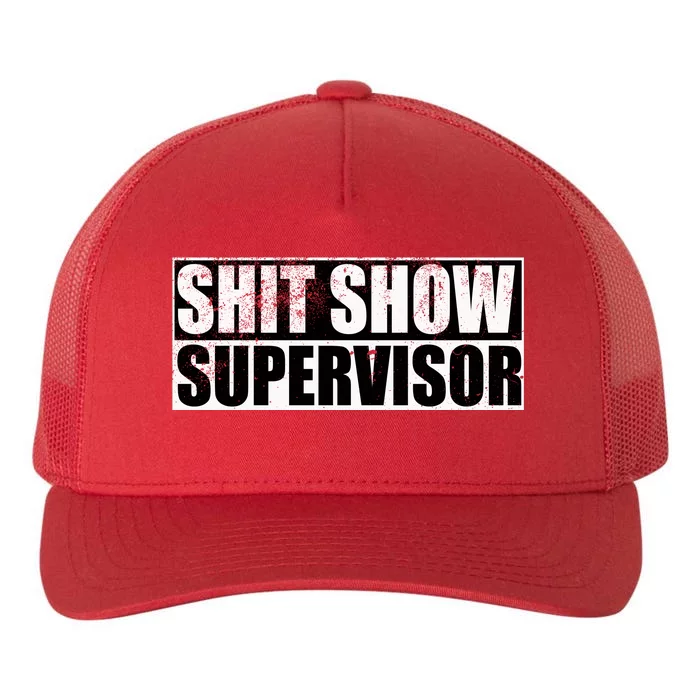 Show Supervisor Hilarious Vintage Yupoong Adult 5-Panel Trucker Hat