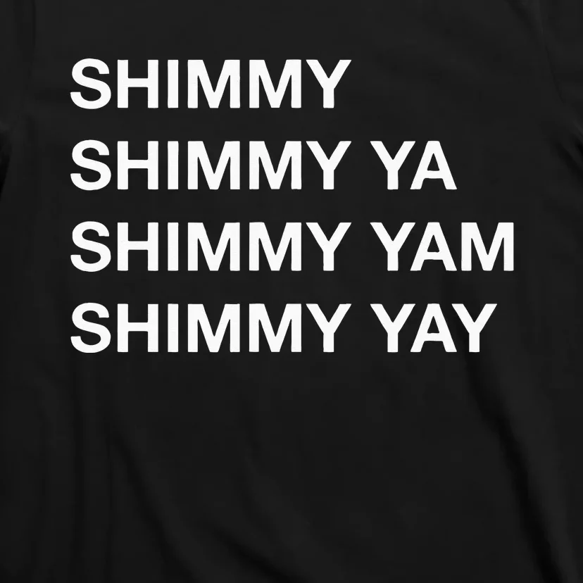 Shimmy Shimmy Hiphop Oldschool Rap 90s Music T-Shirt