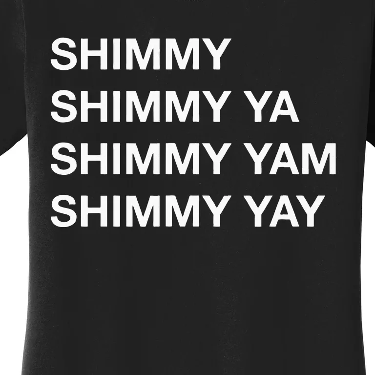 Shimmy Shimmy Hiphop Oldschool Rap 90s Music Women's T-Shirt