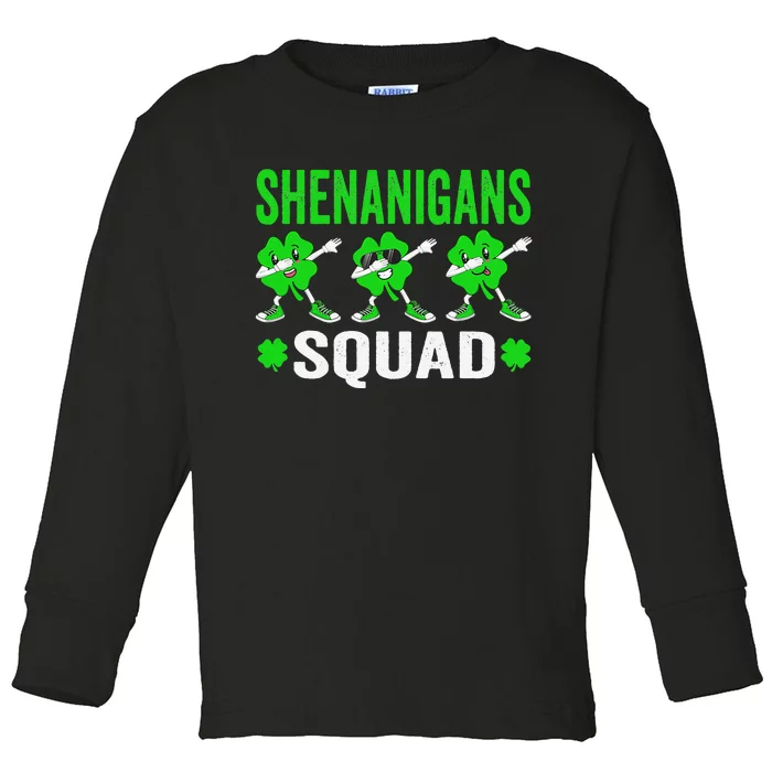 Shenanigans Squad Happy st patrick green shamrocks Toddler Long Sleeve Shirt