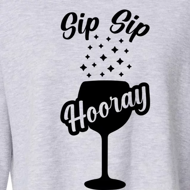 Sip Sip Hooray Bachelorette Gift Cropped Pullover Crew