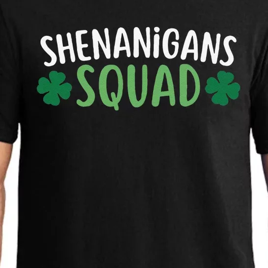 Shenanigans Squad happy st patrick green shamrocks Pajama Set