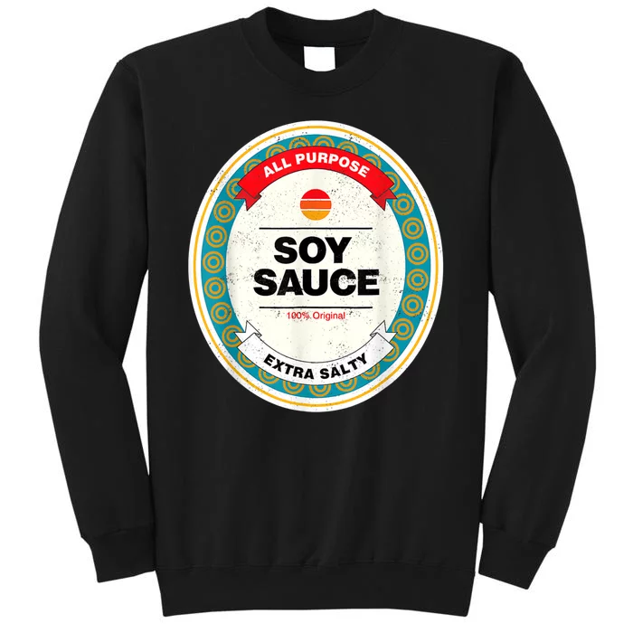 Soy Sauce Funny Costume Vegan soy sauce funny sushi matching group halloween costume Tall Sweatshirt