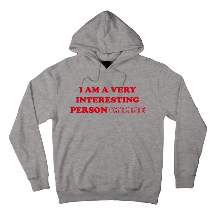 Sarah Simons I Am A Very Interesting Person Online Tall Hoodie