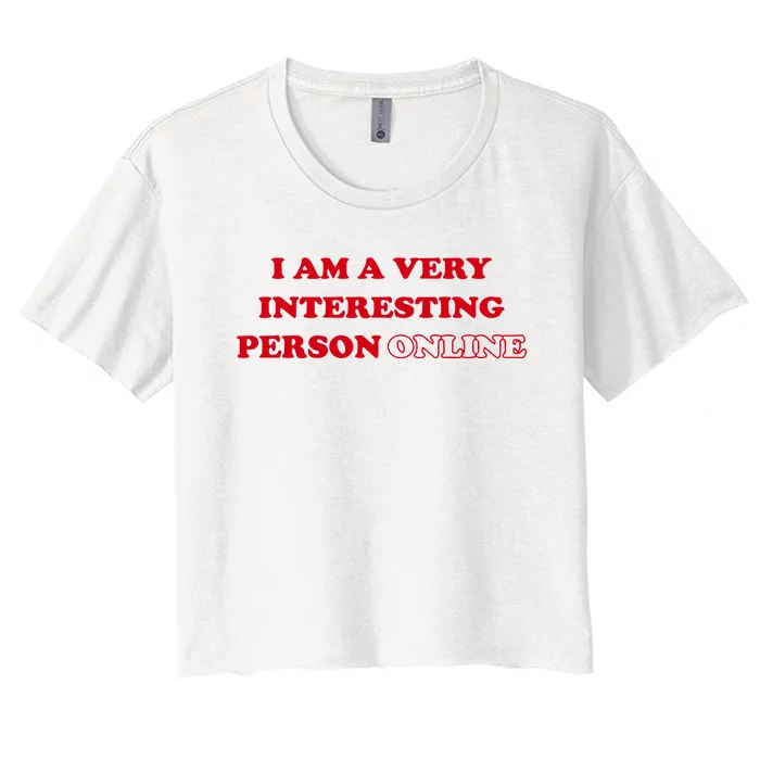 Sarah Simons I Am A Very Interesting Person Online Women's Crop Top Tee