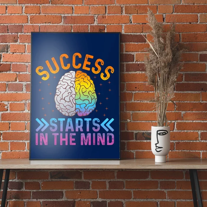 Success Starts In The Mind Motivational Success Mindset Poster