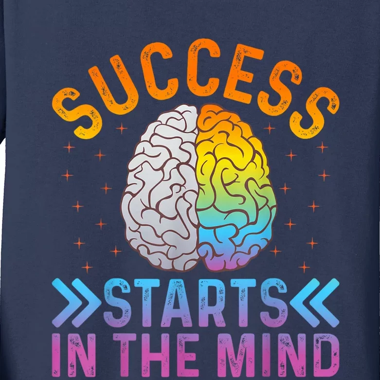 Success Starts In The Mind Motivational Success Mindset Kids Long Sleeve Shirt