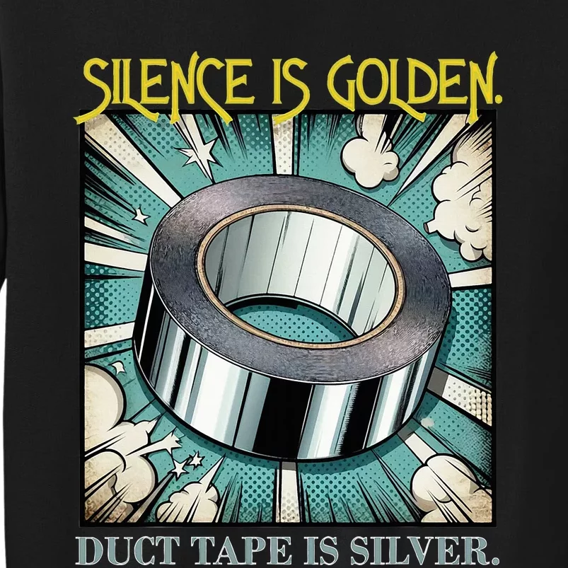 Snarky Silence is Golden Sweatshirt