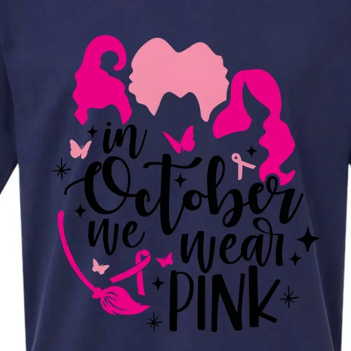 Sanderson Sisters In October We Wear Pink Breast Cancer Sueded Cloud Jersey T-Shirt