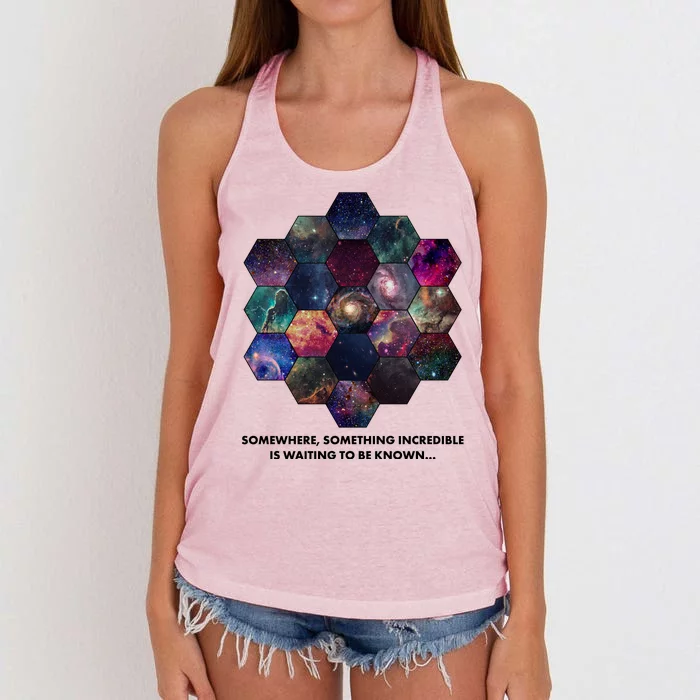 Somewhere Something Incredible Is Waiting To Be Known Women's Knotted Racerback Tank