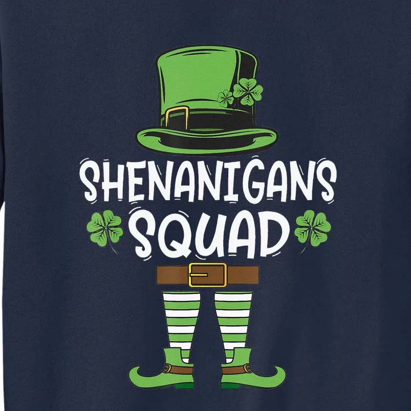 Shenanigans Squad Irish Funny Saint Patricks Day Tall Sweatshirt