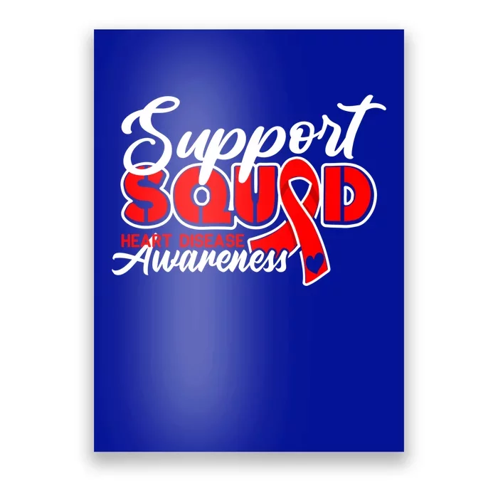 Support Squad I Coronary Bypass Surgery Open Heart Disease Gift Poster