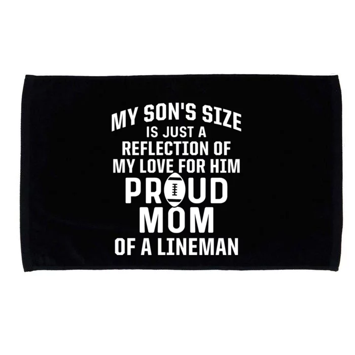 Sons Size Is Reflection Of Love For Him Proud Mom Line Cool Gift Microfiber Hand Towel