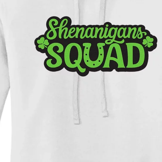 Shenanigans Squad Irish Shamrock Funny Saint Patricks Day Women's Pullover Hoodie