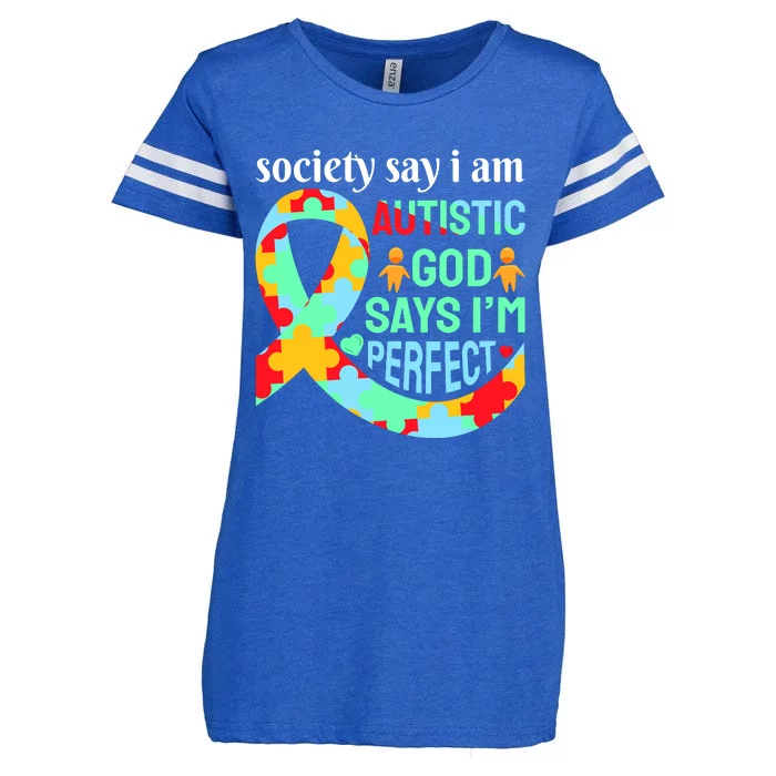 Society Say I Am Autistic God Says I'm Perfect Autism Awareness Enza Ladies Jersey Football T-Shirt