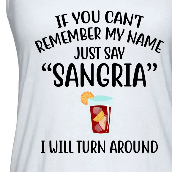 Say Sangria I Will Turn Around Funny Wine Lover Ladies Essential Flowy Tank