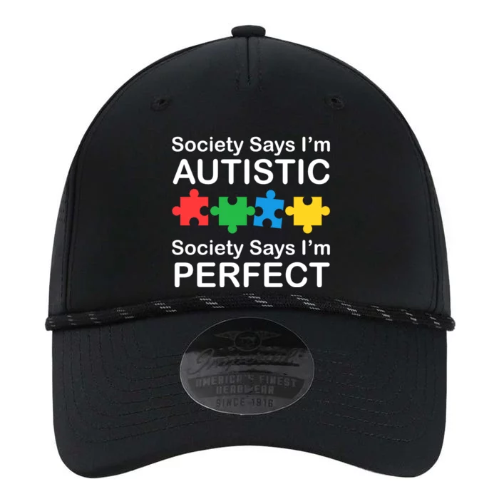 Society Says Im Autistic God Says Im Perfect Performance The Dyno Cap