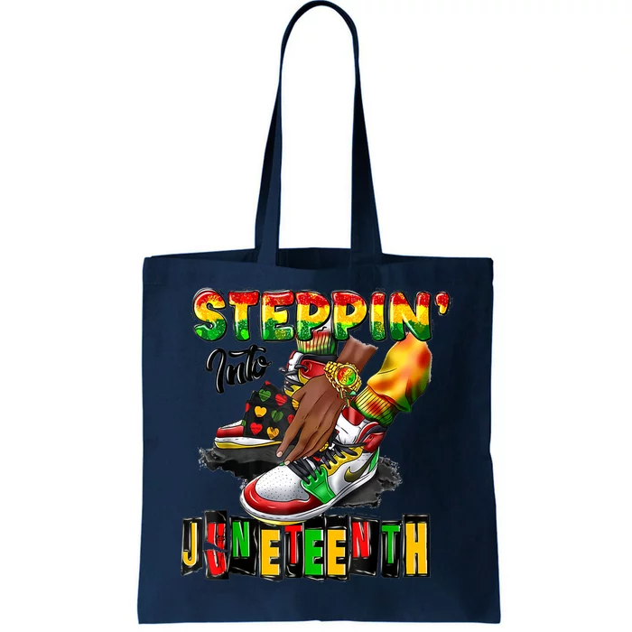 Shoes Steppin Into Juneteenth Like My Ancestors Tote Bag