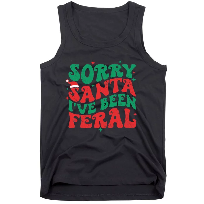 Sorry Santa I've Been Feral Tank Top