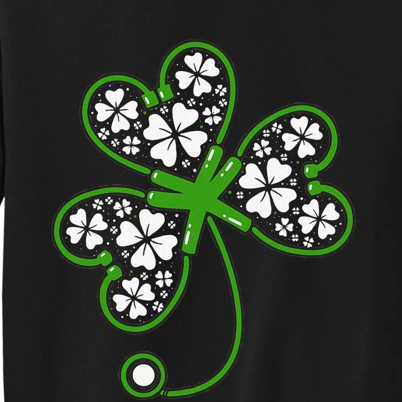 Shamrock Stethoscope Irish Nurse St Patricks Day Lucky Tall Sweatshirt