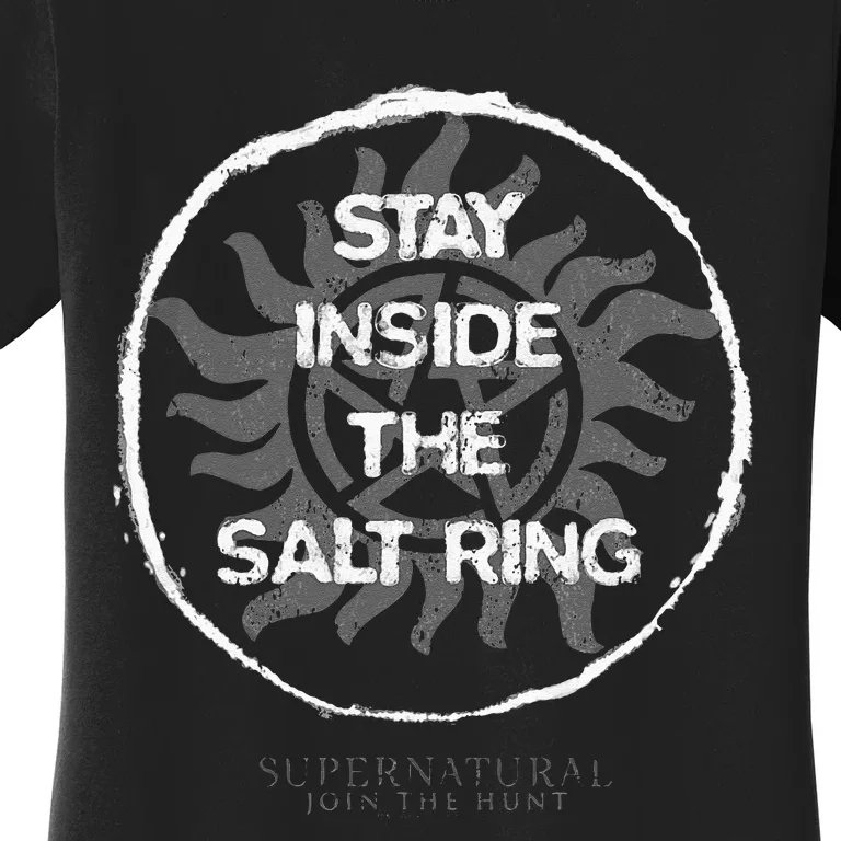 Supernatural Stay Inside The Salt Ring Women's T-Shirt