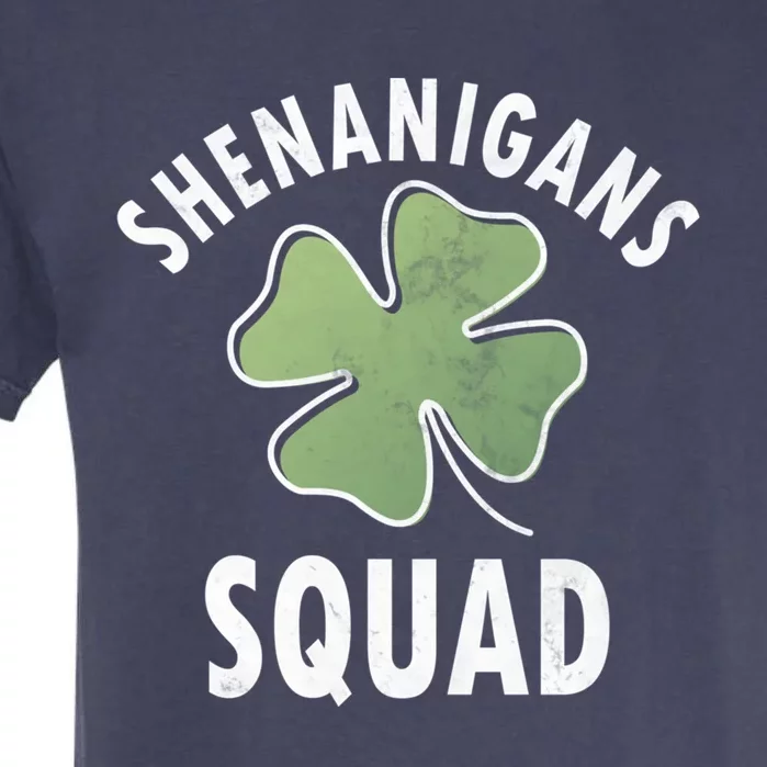 Shenanigans Squad Irish Gift Funny Saint Patricks Day Funny Gift Garment-Dyed Heavyweight T-Shirt