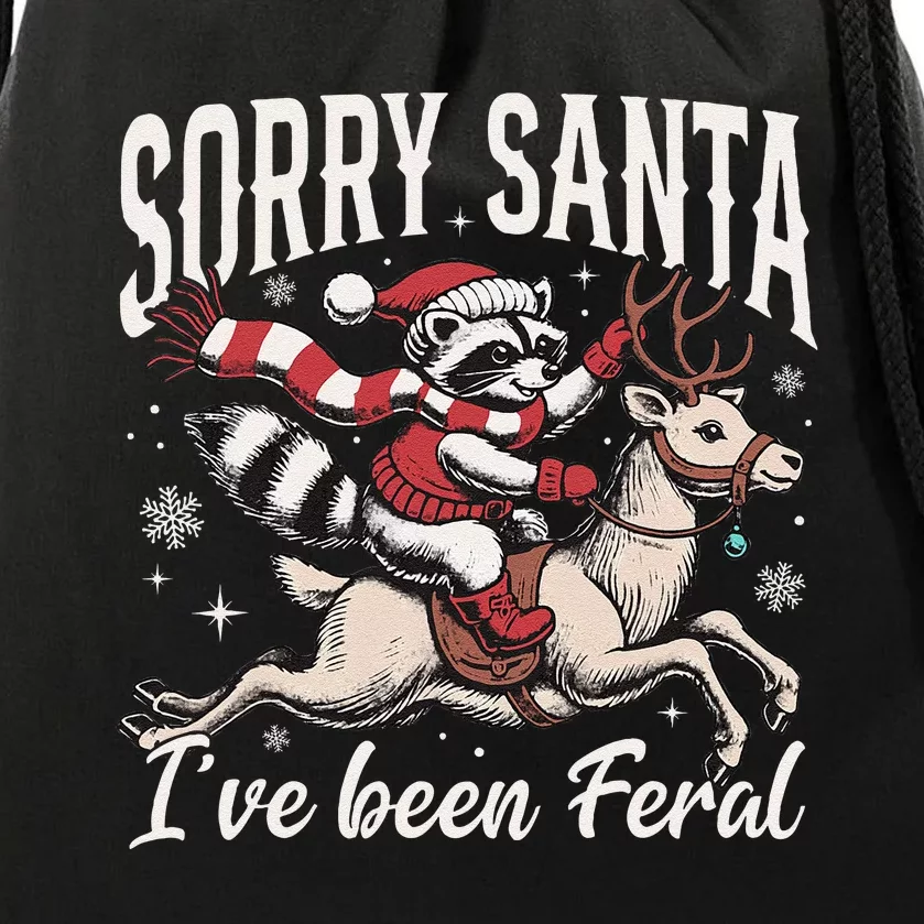 Sorry Santa IVe Been Feral Christmas Holiday Reccoon Meme Gift Drawstring Bag