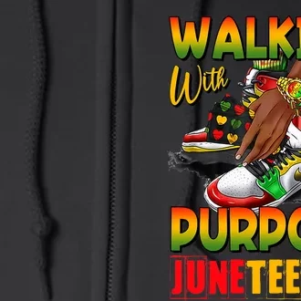 Shoes Steppin Into Juneteenth Walking With Purpose Full Zip Hoodie