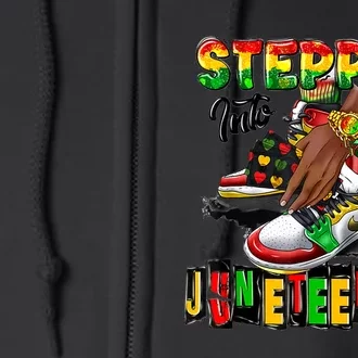 Shoes Steppin' Into Juneteenth Like My Ancestors Full Zip Hoodie