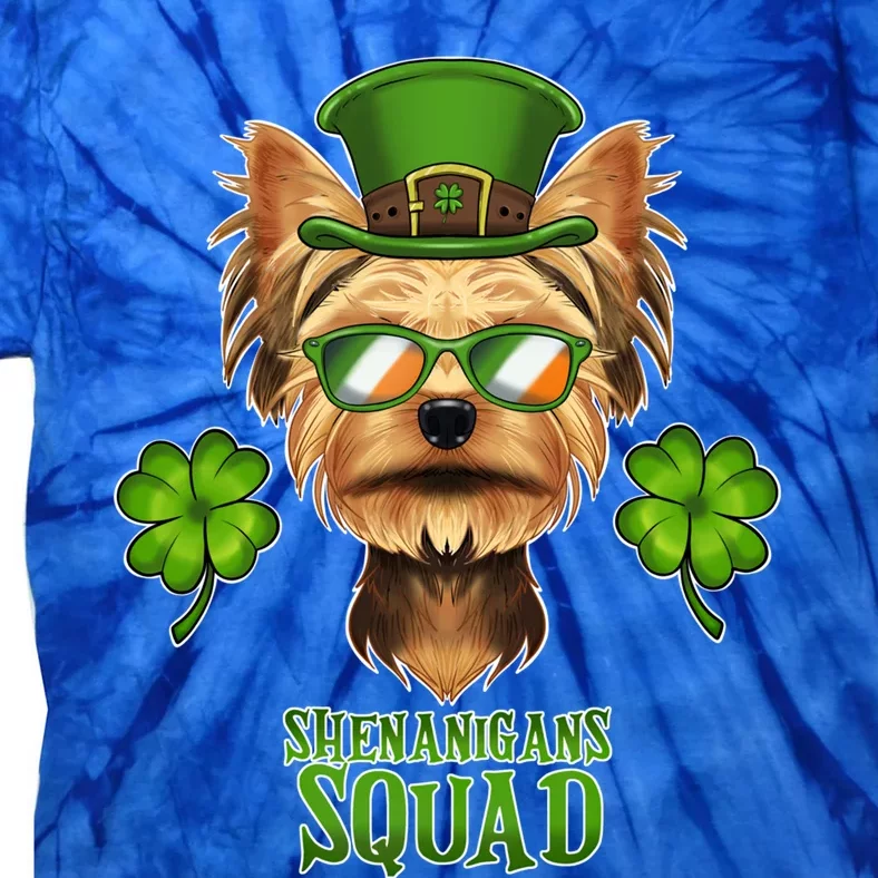 Shenanigans Squad I St Patricks Day Yorkshire Terrier Cool Gift Tie-Dye T-Shirt