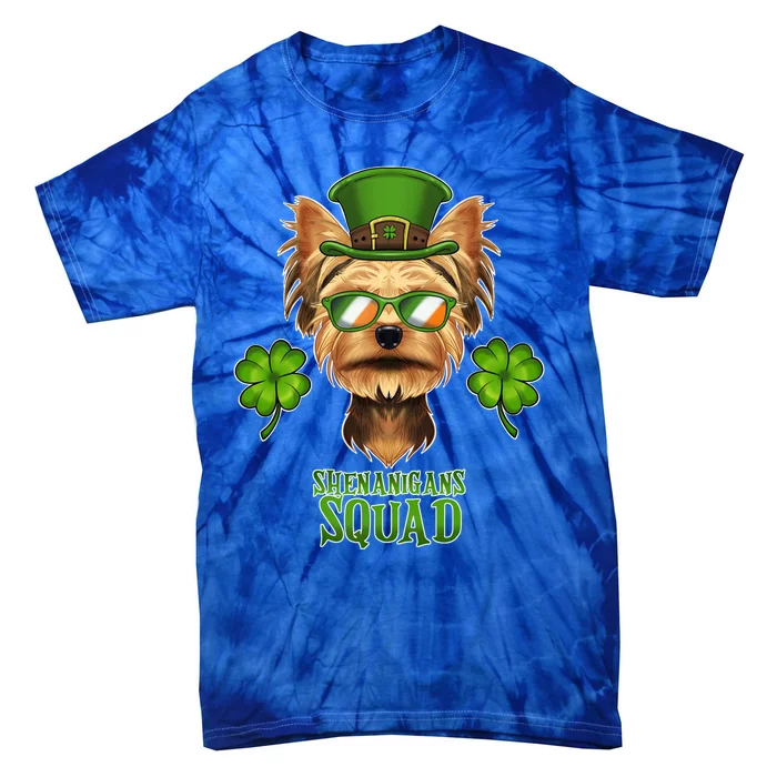 Shenanigans Squad I St Patricks Day Yorkshire Terrier Cool Gift Tie-Dye T-Shirt