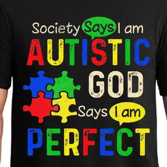 Society Says IM Autistic Autism Month Pajama Set